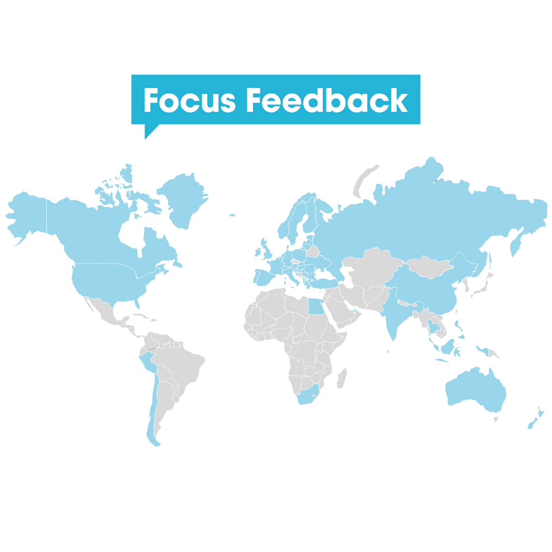 Focus Feedback around the world